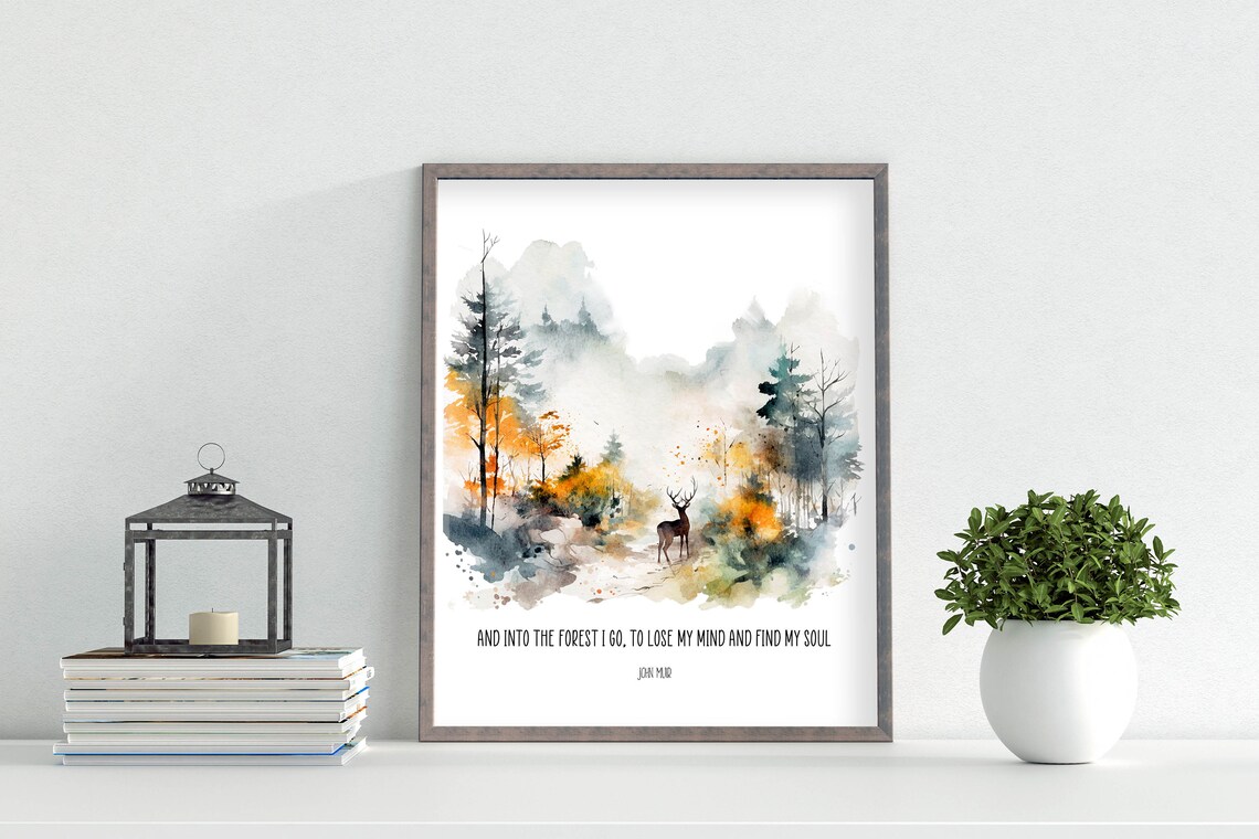 And Into The Forest I Go John Muir Quote Watercolor Deer Woods Poster - Image 7