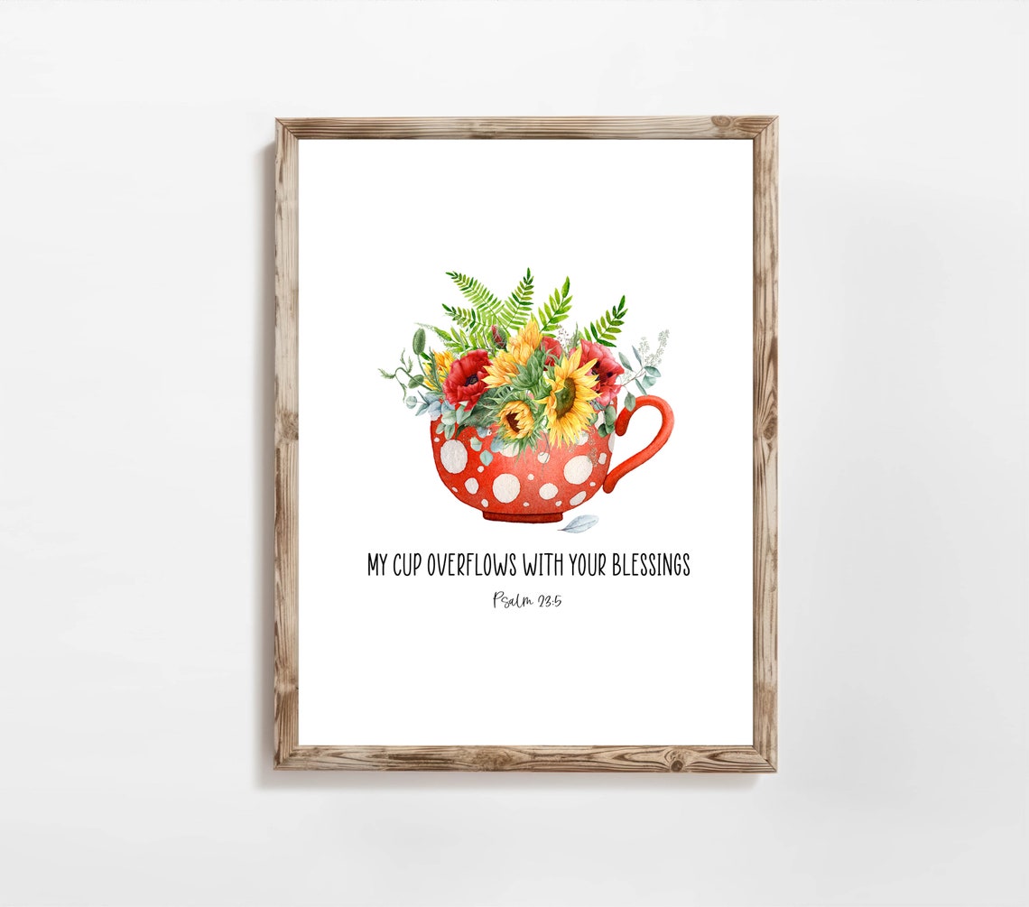 Psalm 235 My Cup Overflows With Your Blessings Inspirational Home Decor Scripture Sign 5x7 8x10 11x14 16x20 Sunflower Floral Mug - Image 8
