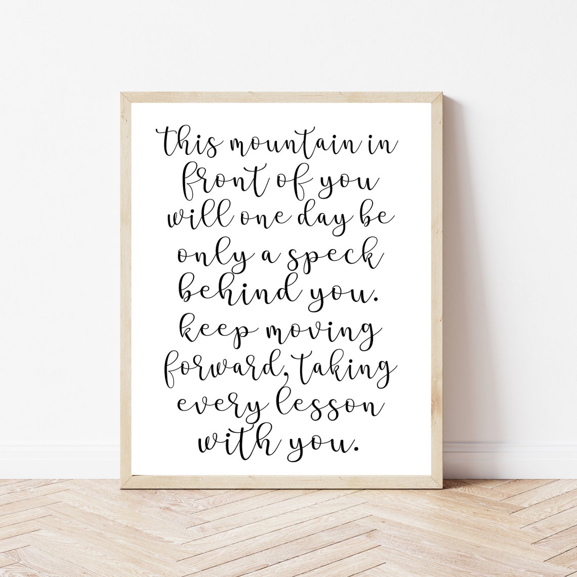 Keep Moving Forward Mountain Quote Encouragement Script Poster