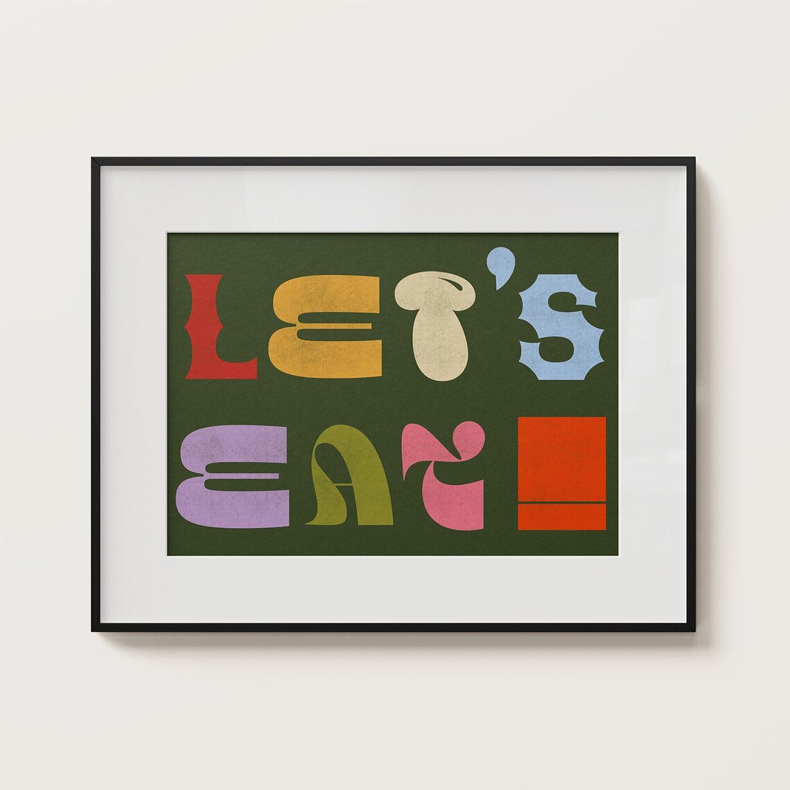 Lets Eat Colorful Retro Block Lettering Kitchen Quote Decor Print