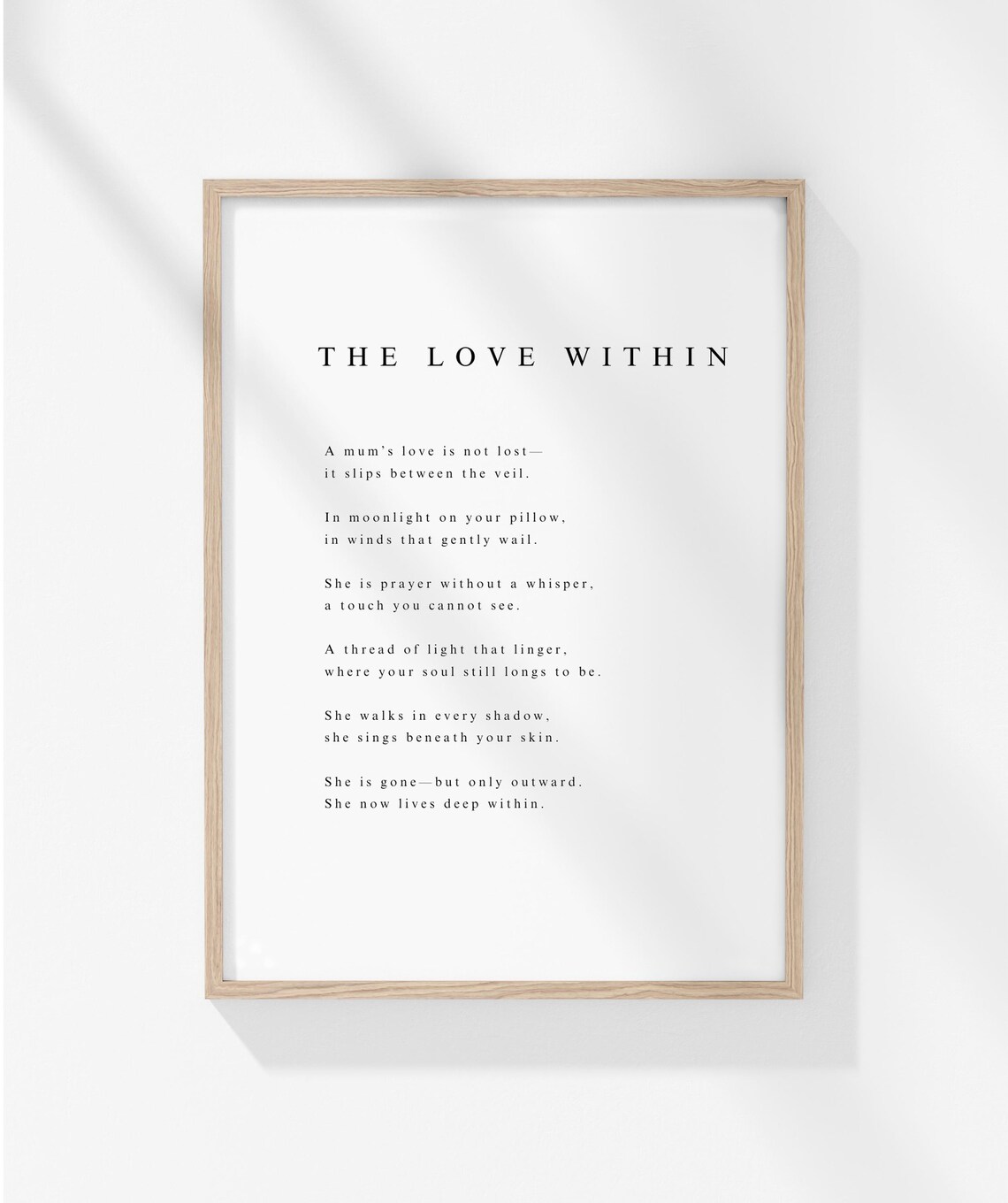 The Love Within Gentle Mum Remembrance Poem Comfort Tribute Poster - Image 3