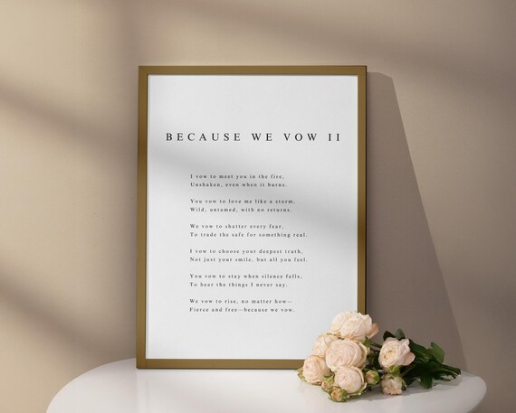 Because We Vow II Wedding Vow Poem Romantic Minimalist Decor Poster
