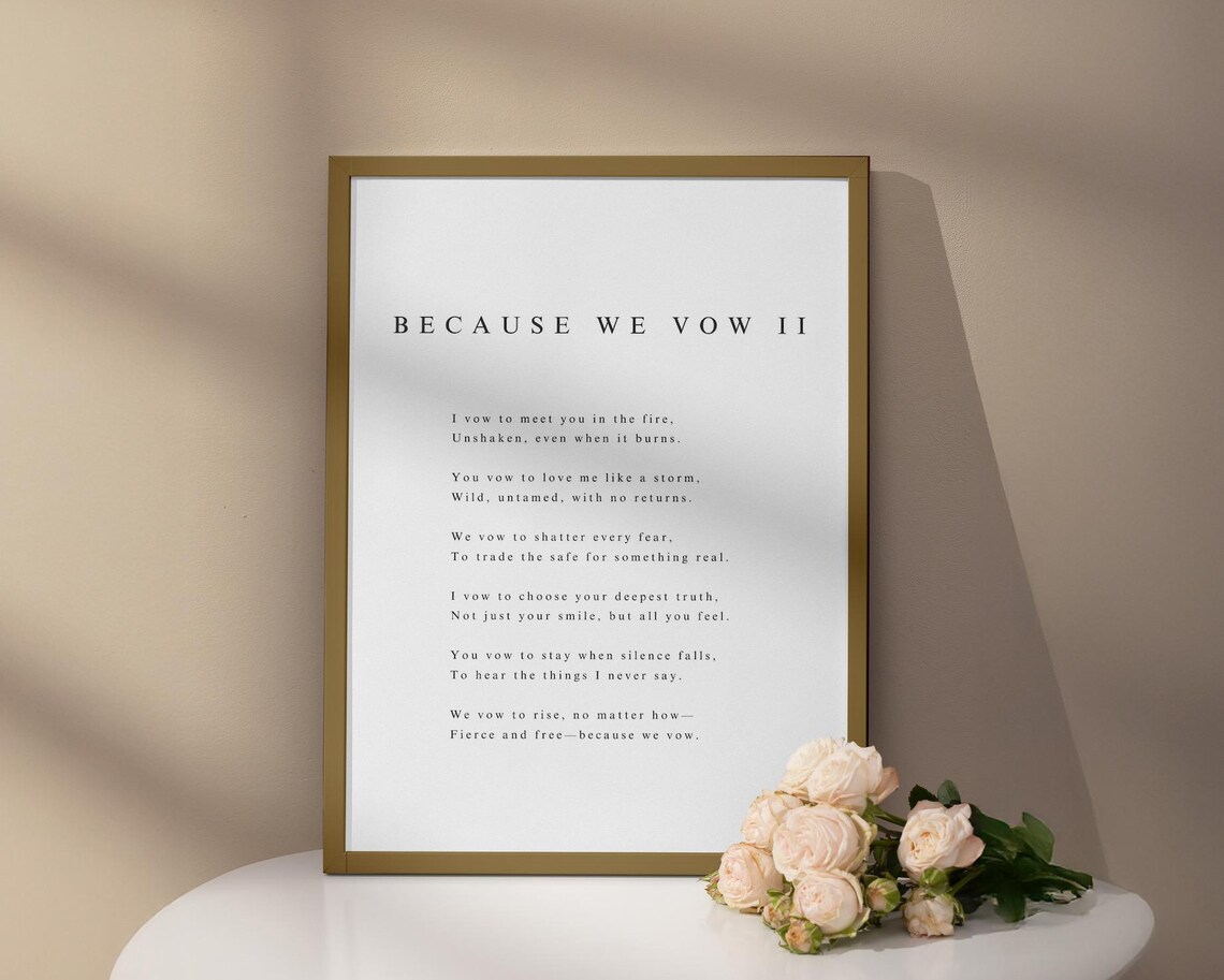 Because We Vow II Wedding Vow Poem Romantic Minimalist Decor Poster