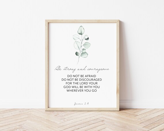 Be Strong And Courageous Joshua 1:9 Eucalyptus Minimalist Scripture Print
