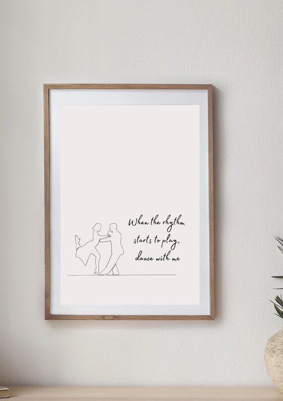 When The Rhythm Starts To Play Dance With Me Couple Line Art Poster