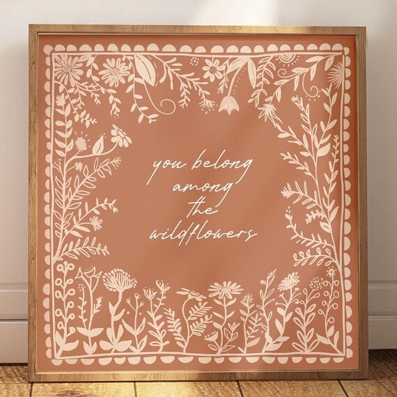 Nursery Print You Belong Among The Wildflowers Wall Art