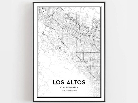 Los Altos Map Print Poster Wall Art Ca City Street Decor Road Gift B1888