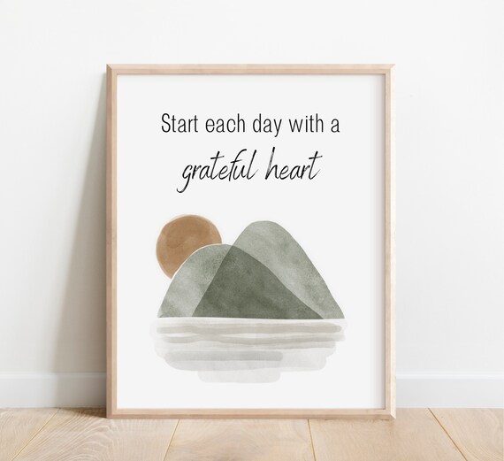 Start Each Day With a Grateful Heart Sunrise Mountain Quote Poster