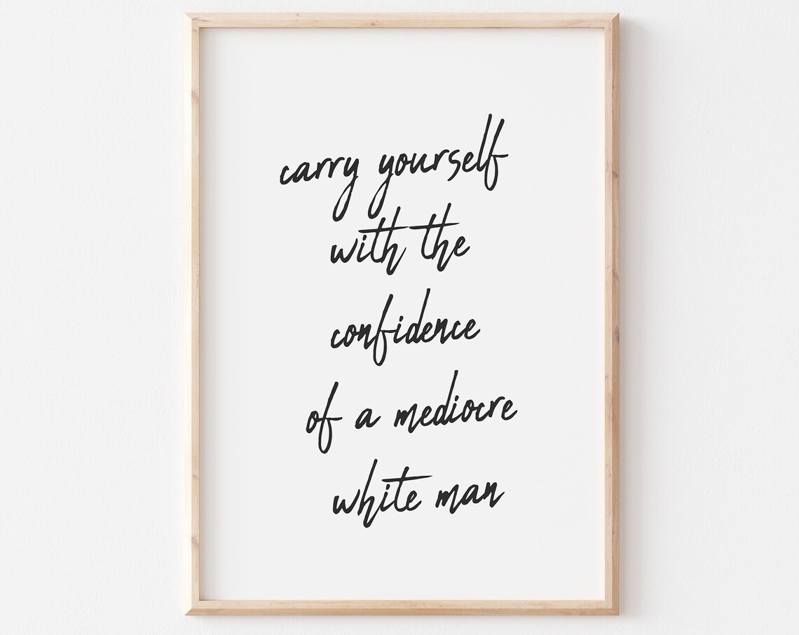 Feminist Quote Print, Female Empowerment Wall Art