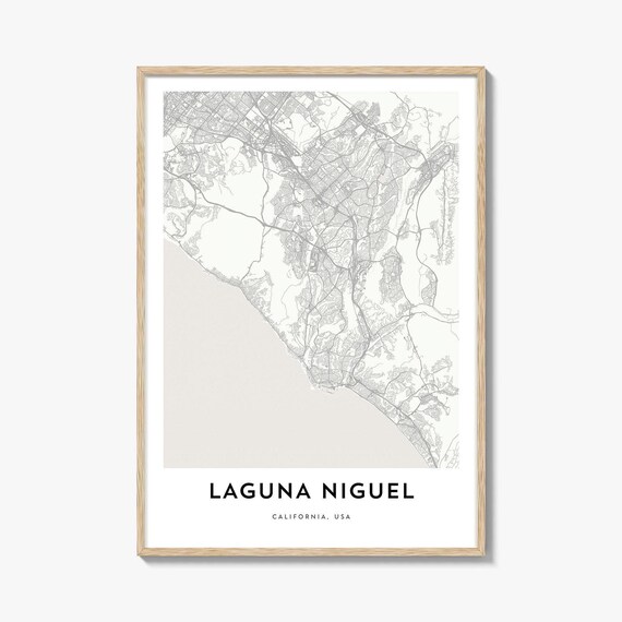 Laguna Niguel California Monochrome Coastal City Street Map Poster