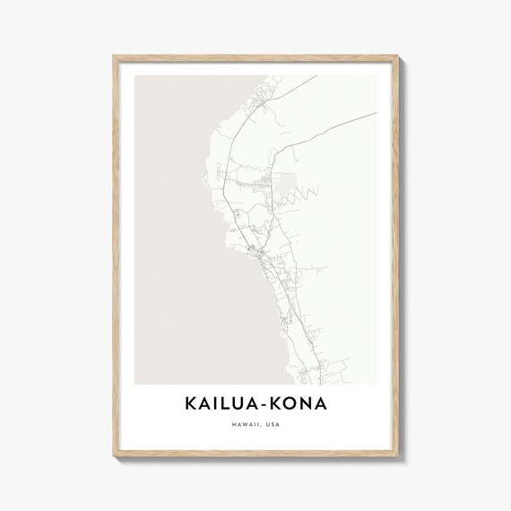 Kailua Kona Hawaii Minimalist City Street Map Coastal Wall Poster