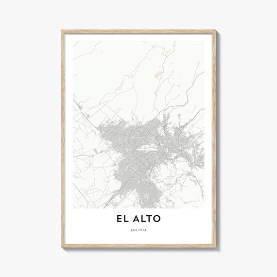 El Alto Bolivia Minimalist City Map Street Art Modern Travel Poster