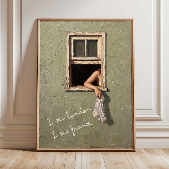 I See London France, Funny Bathroom Vintage Quote
