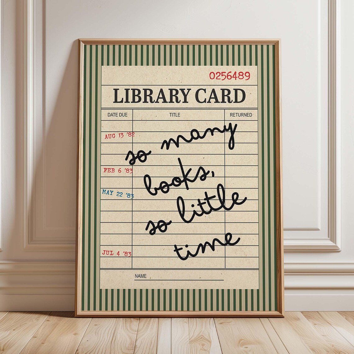 So Many Books Little Time, Vintage Library Card Quote