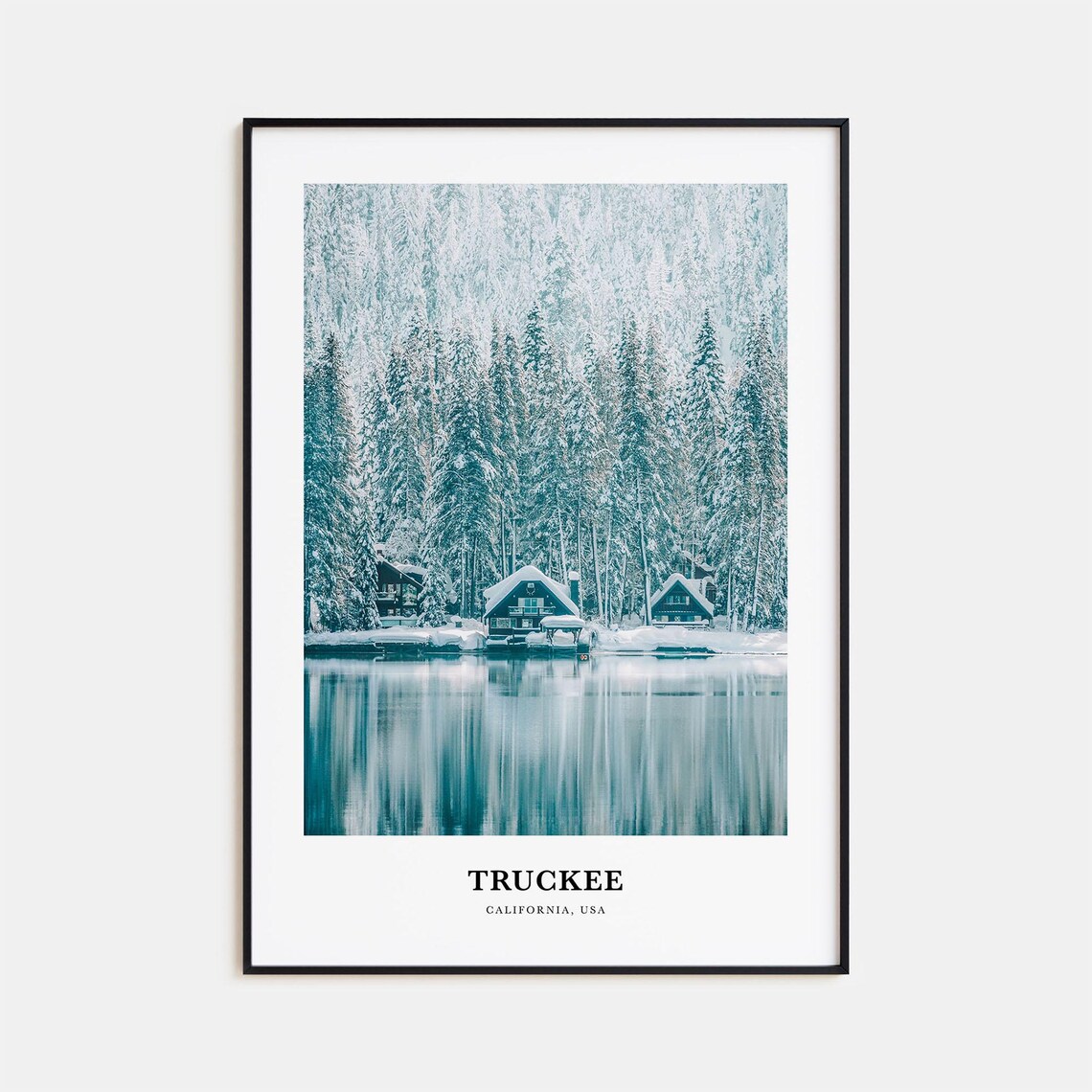 Truckee California Snowy Lake Cabins Winter Wonderland Photo Print