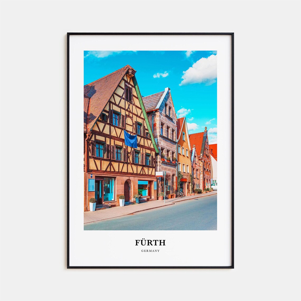 Fürth Germany Half Timbered Houses Sunny Street Travel Poster