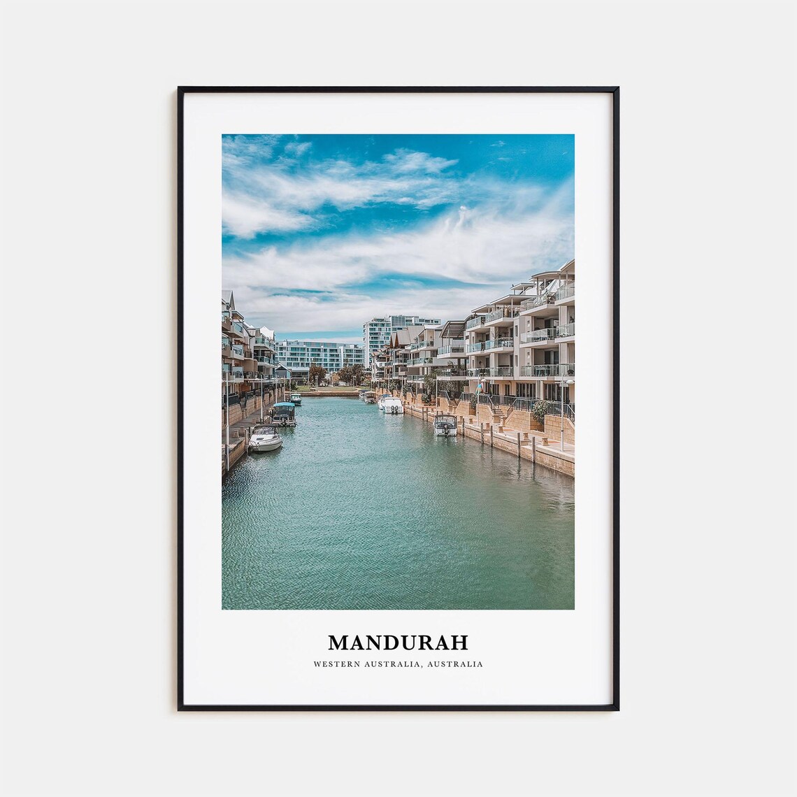 Mandurah Western Australia Marina Canal Boats Waterfront Living Poster