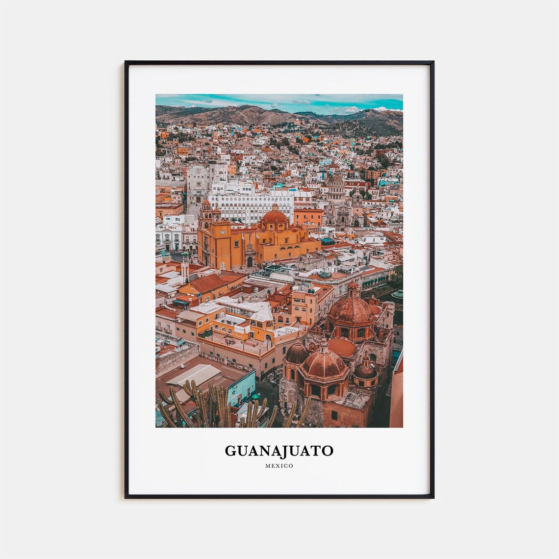 Guanajuato Mexico Colorful Colonial Cityscape Panorama Poster