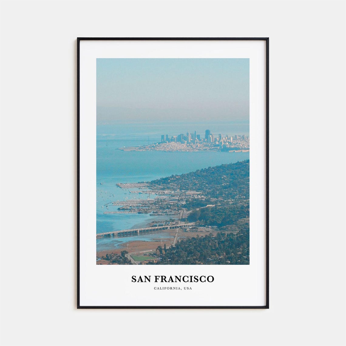 San Francisco Bay Aerial Panoramic Downtown Skyline View Poster