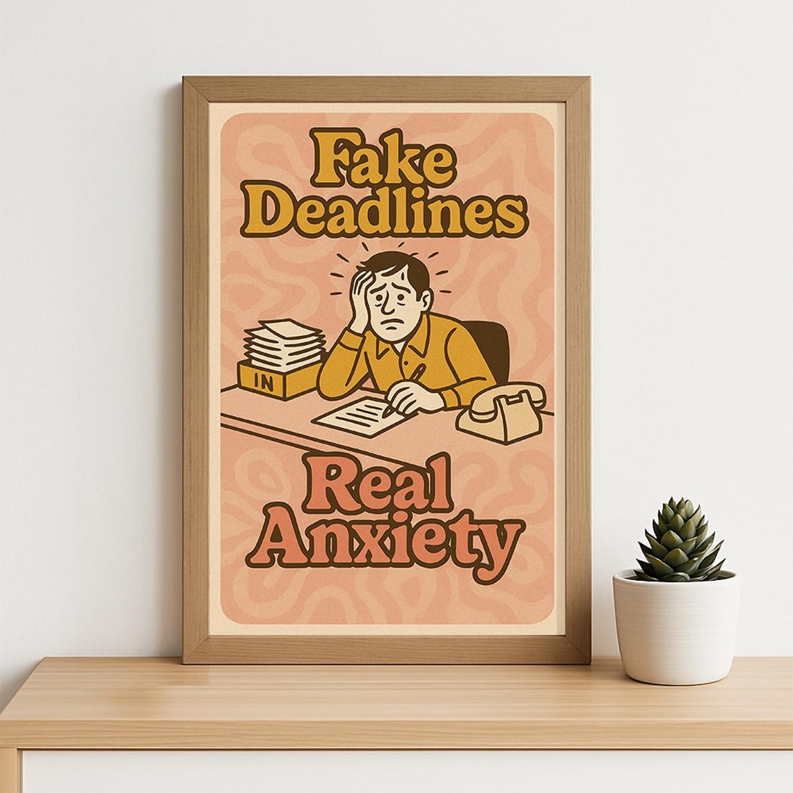 Fake Deadlines Real Anxiety Poster Retro Funny Office Wall Art 70s Groovy Work Humor Decor