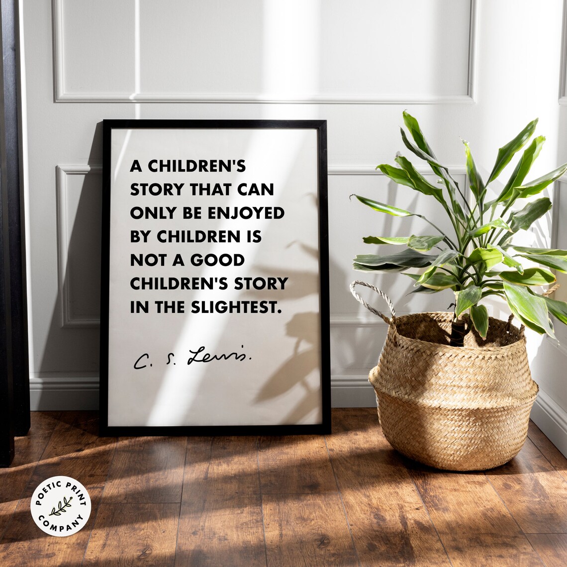 C S Lewis A Childrens Story Enjoyed By Children Quote Nursery Poster