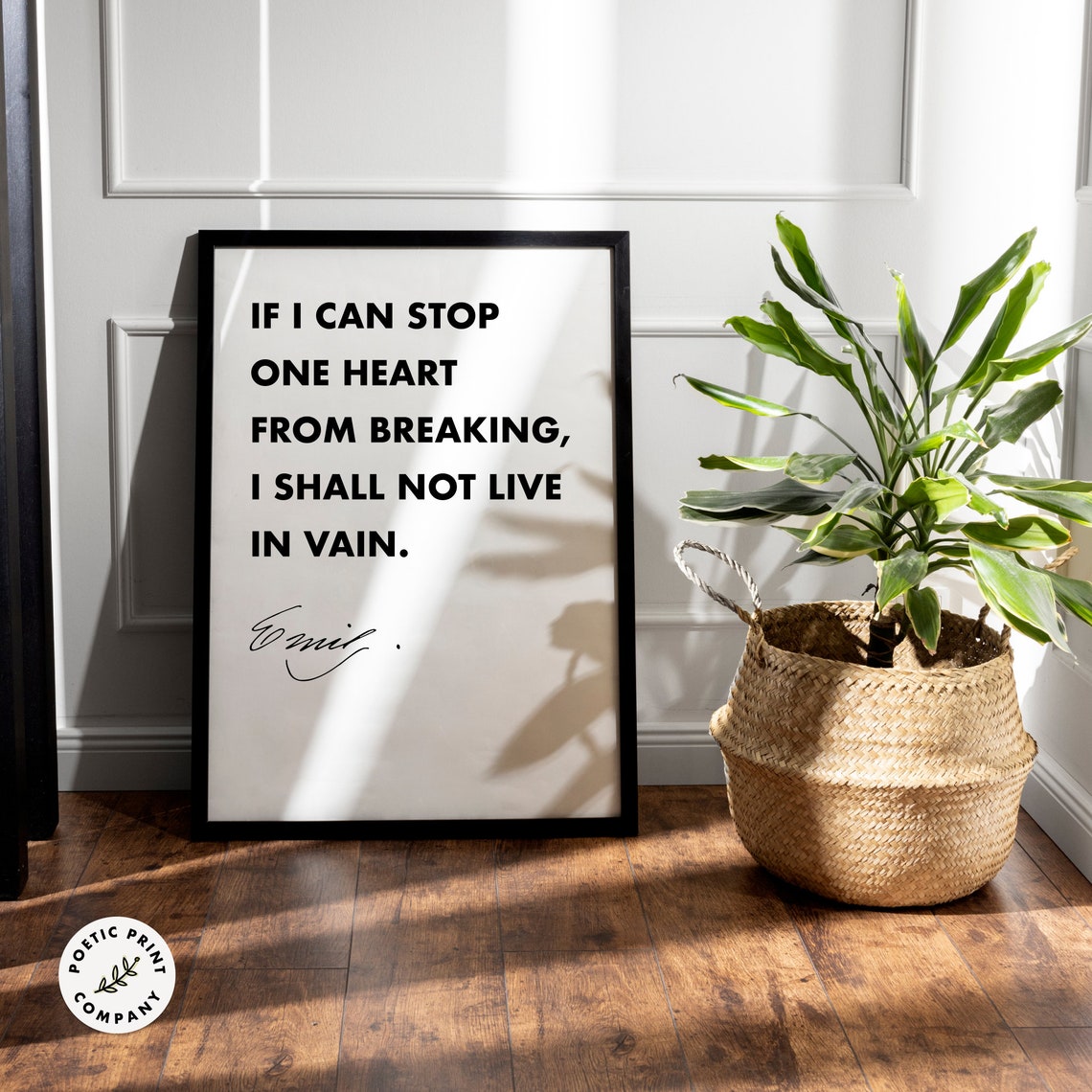 Emily Dickinson If I Can Stop One Heart From Breaking Quote Poster - Image 4