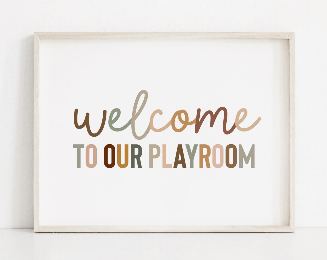 Welcome to Our Playroom Script Earth Tone Nursery Quote Poster