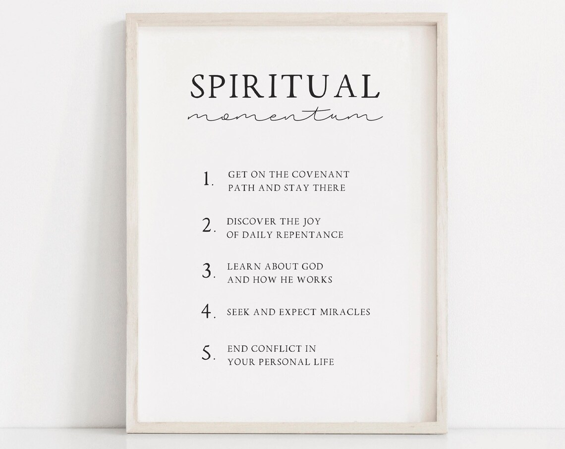 Spiritual Momentum Latter Day Saint Quote Art Print