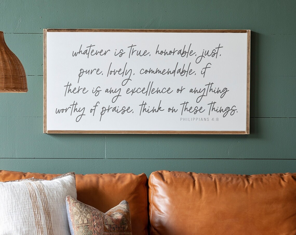 Whatever Is True Scripture Sign, Christian Wall Art Print