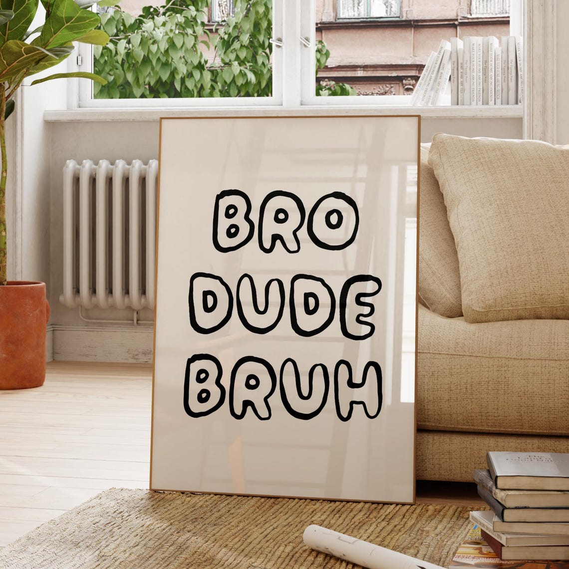 Bro Dude Bruh Playful Bubble Lettering Boys Room Decor Poster