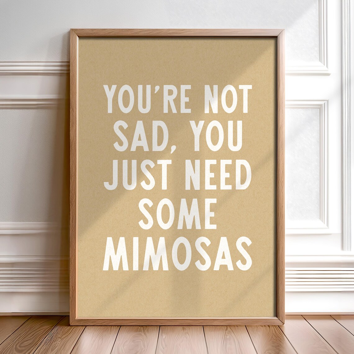 Need Some Mimosas Funny Quote Poster Tan Bar Cart Kitchen Wall Art
