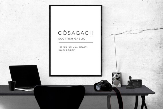 Cosagach Definition Scottish Gaelic Word For Cozy Warm Wall Poster