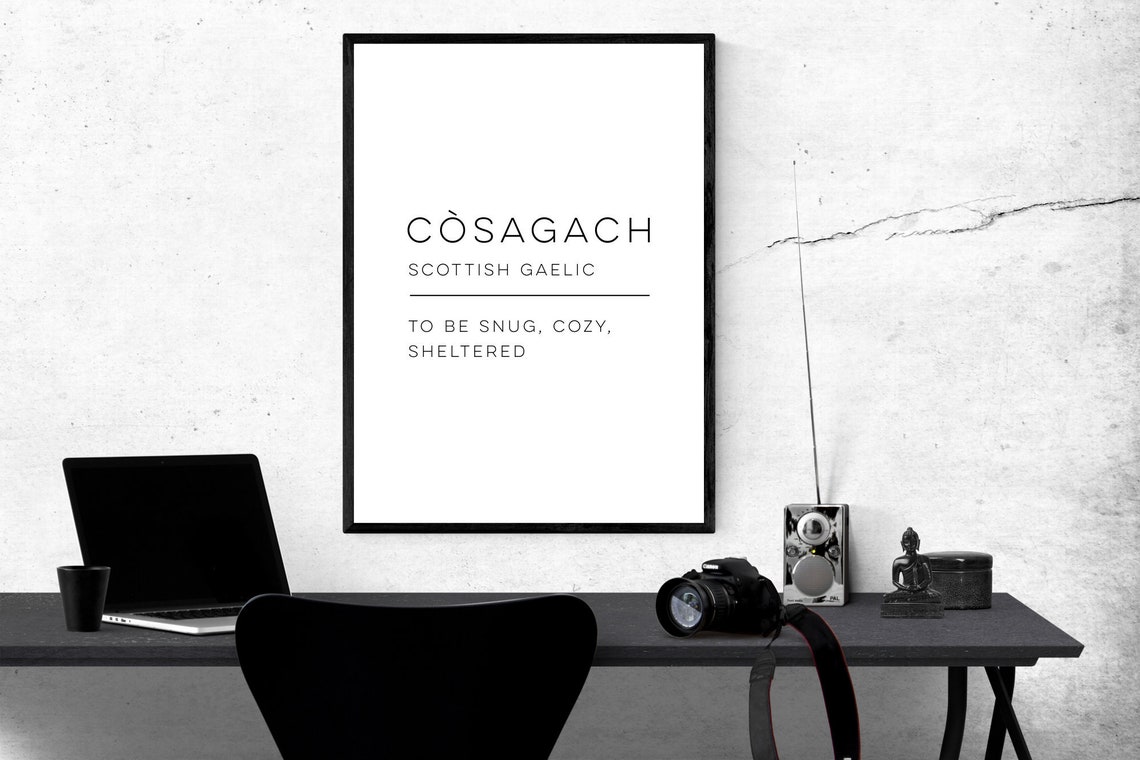 Cosagach Definition Scottish Gaelic Word For Cozy Warm Wall Poster