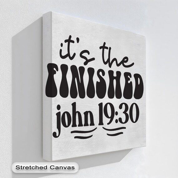 John 1930 Wall Art It Is Finished Scripture Print Modern Christian Canvas Sign With White Floating Frame Bible Verse Home Decor