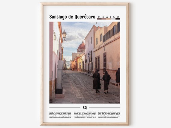 Santiago de Queretaro Mexico Cobblestone Street Old Town Poster