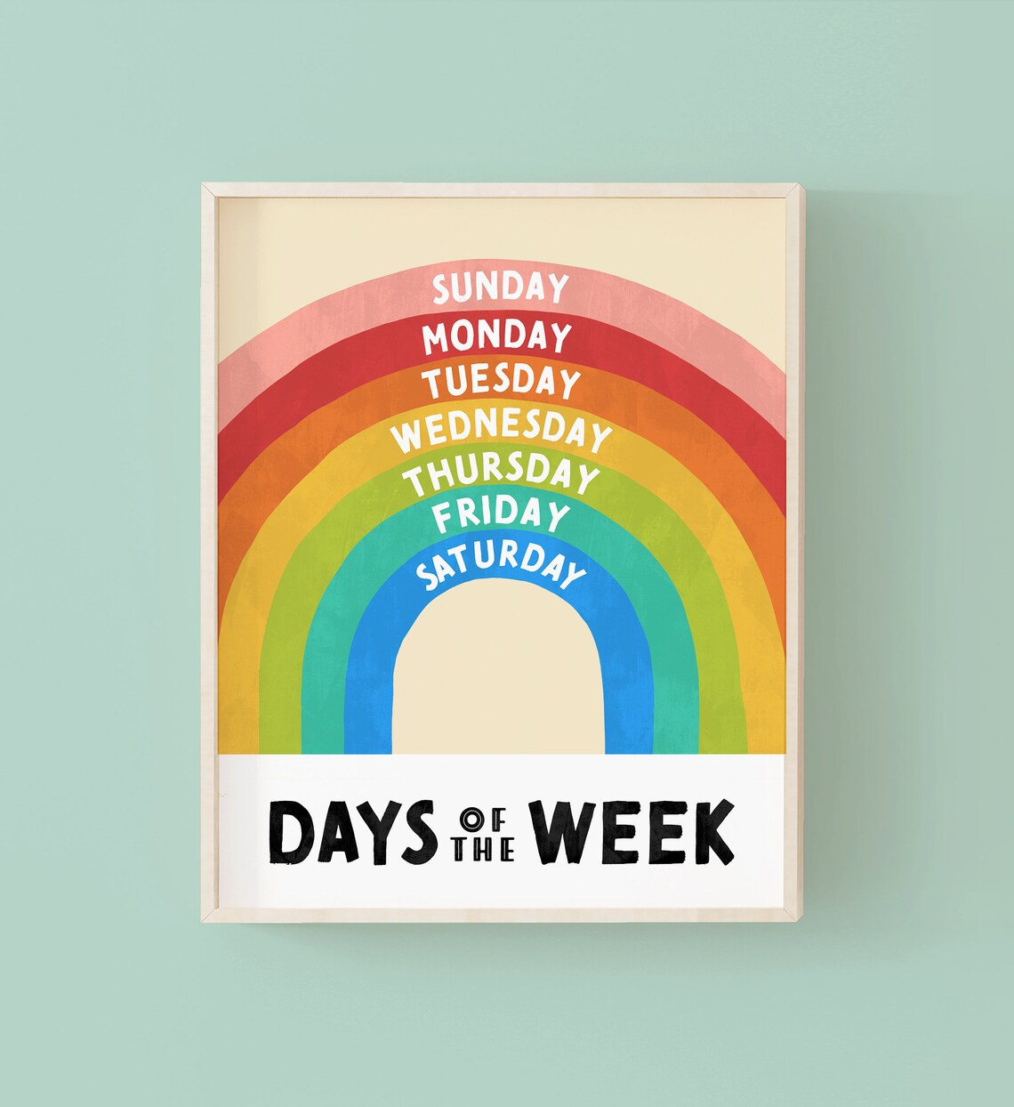 Rainbow Days Of The Week Nursery Art Print