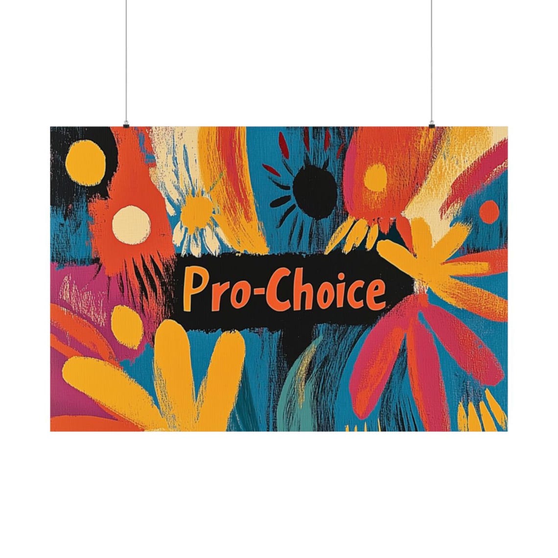 Pro Choice Abstract Floral Burst Vivid Bold Statement Poster