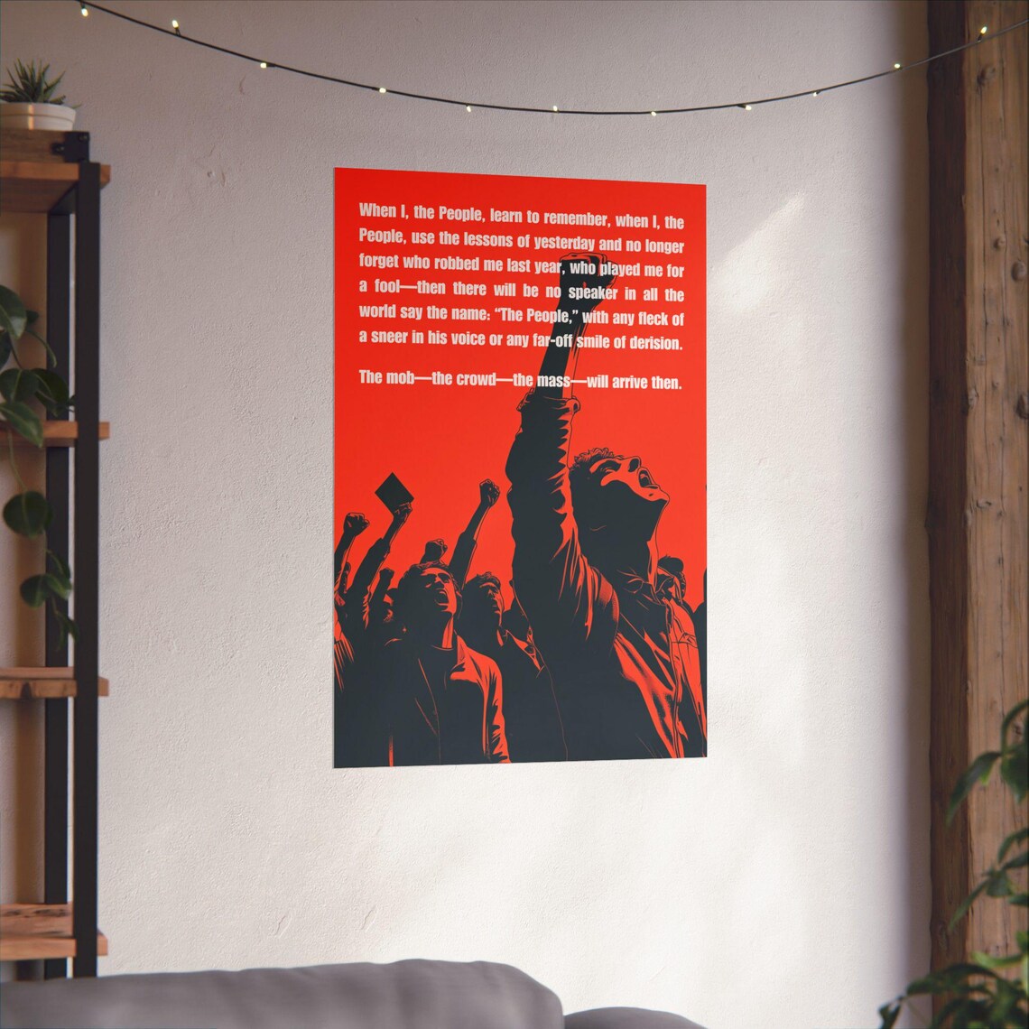 I Am The People The Mob, Protest Poetry Art Print - Image 3