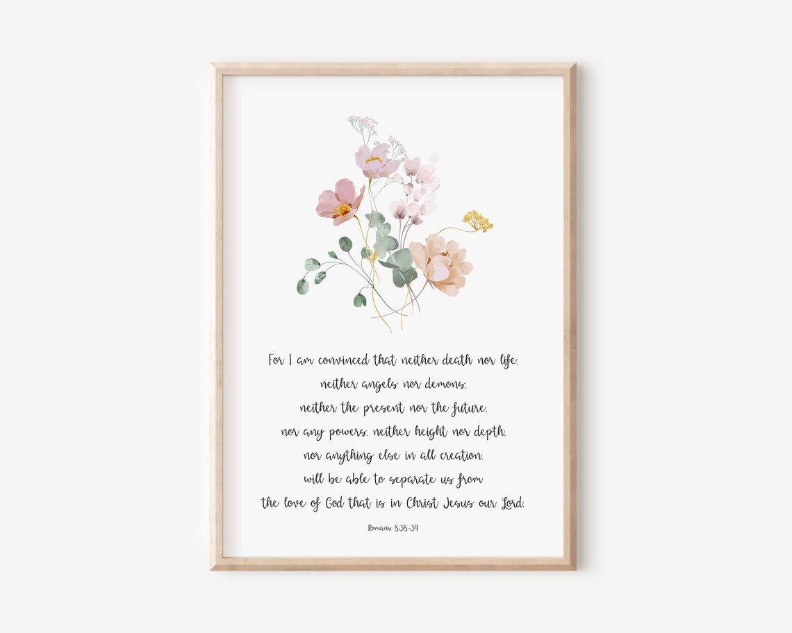 Nothing Can Separate Us From Love Of God Romans 83839 Floral Verse Poster