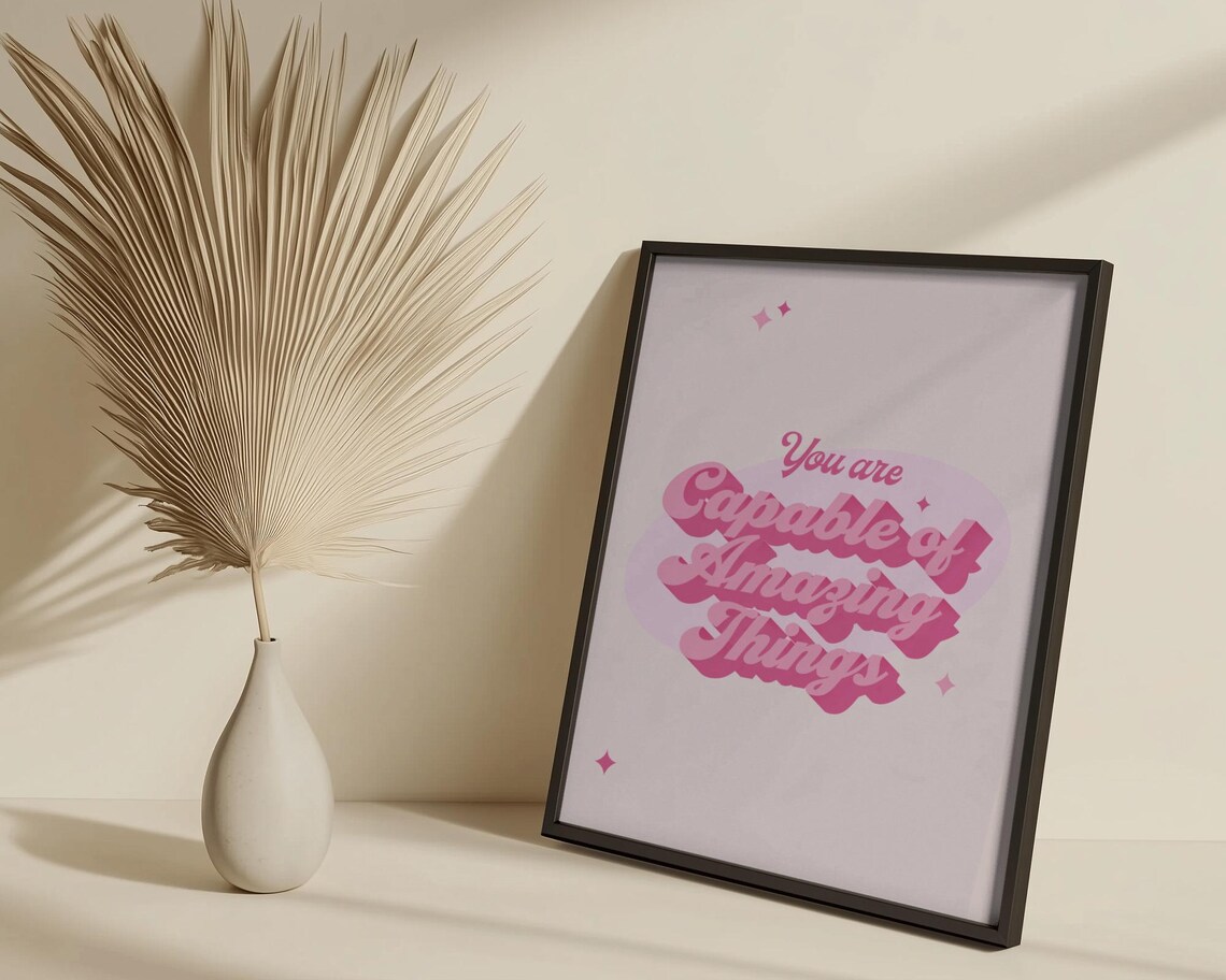 You Are Capable Of Amazing Things Retro Pink Quote Art Poster - Image 2