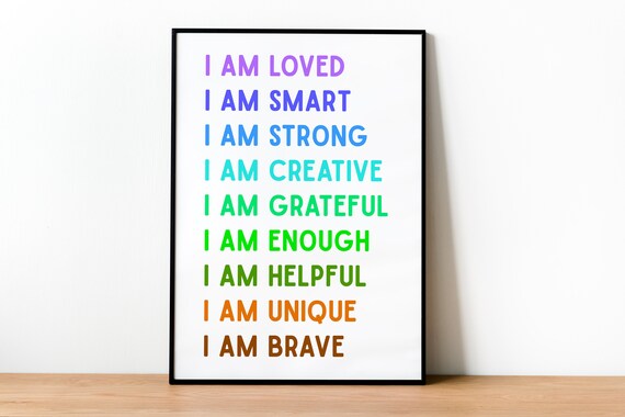 Affirmations For Kids Classroom Posters I Am Affirmation Poster Homeschool Decor Smart Loved