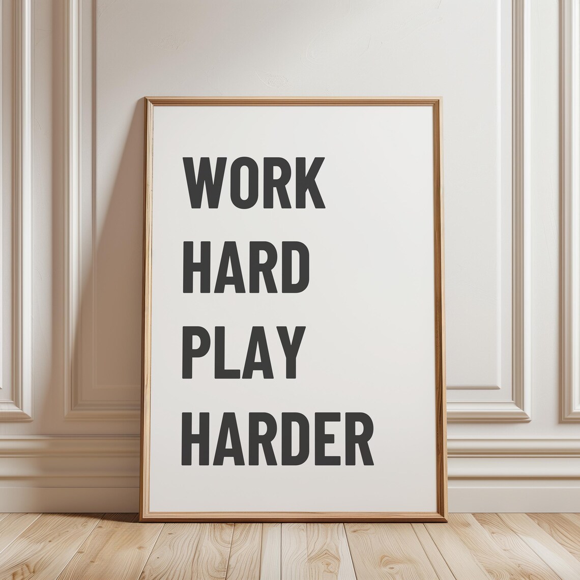 Work Hard Play Harder Print Positive Affirmation Poster Inspirational Wall Art Quote Motivational