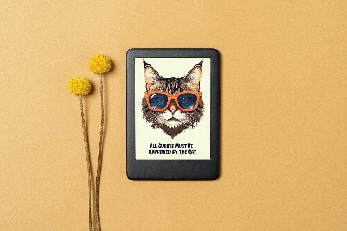 Funny Cat in Orange Sunglasses All Guests Approved Humor Poster
