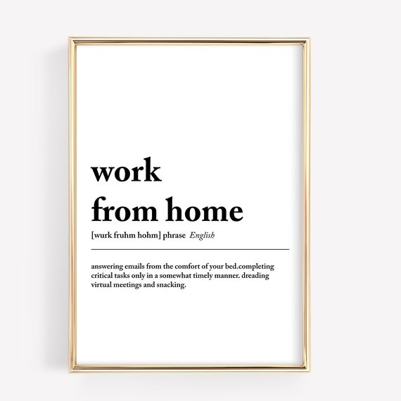Work From Home Definition Print Funny Office Wall Art Minimalist Black And White Typography Work From Bed Poster For Remote Workers