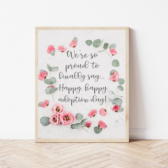 Happy Happy Adoption Day Sign Proud Family Celebration Floral Wall Art
