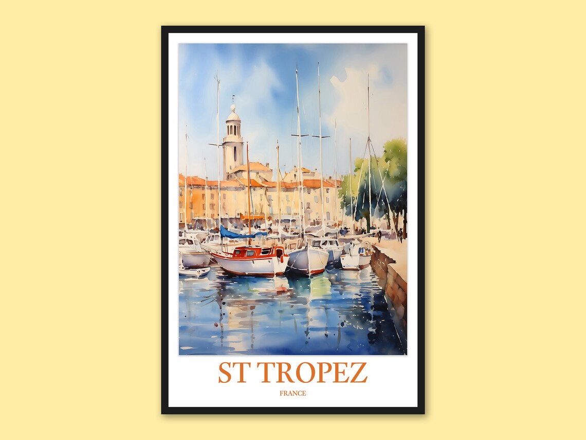 St Tropez France Old Port Bright Blue Water Sailboats Travel Poster