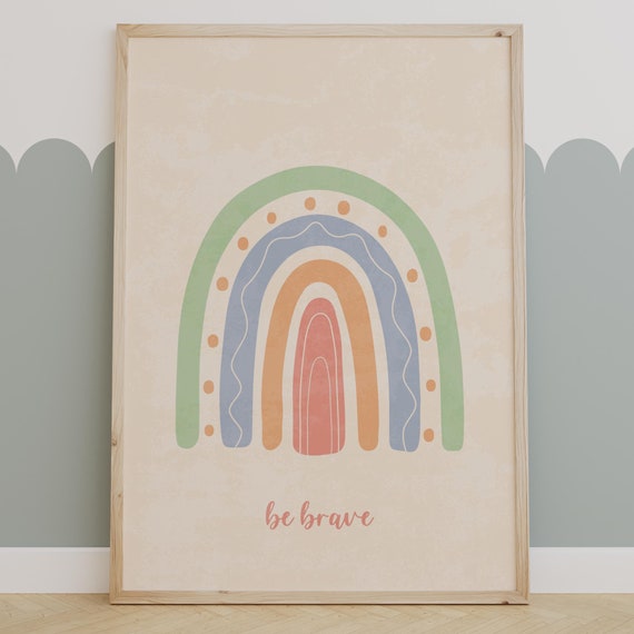 Be Brave Rainbow Art Print Inspirational Nursery Wall Decor Kids Room Poster Pastel Rainbow Illustration Whimsical Room Art