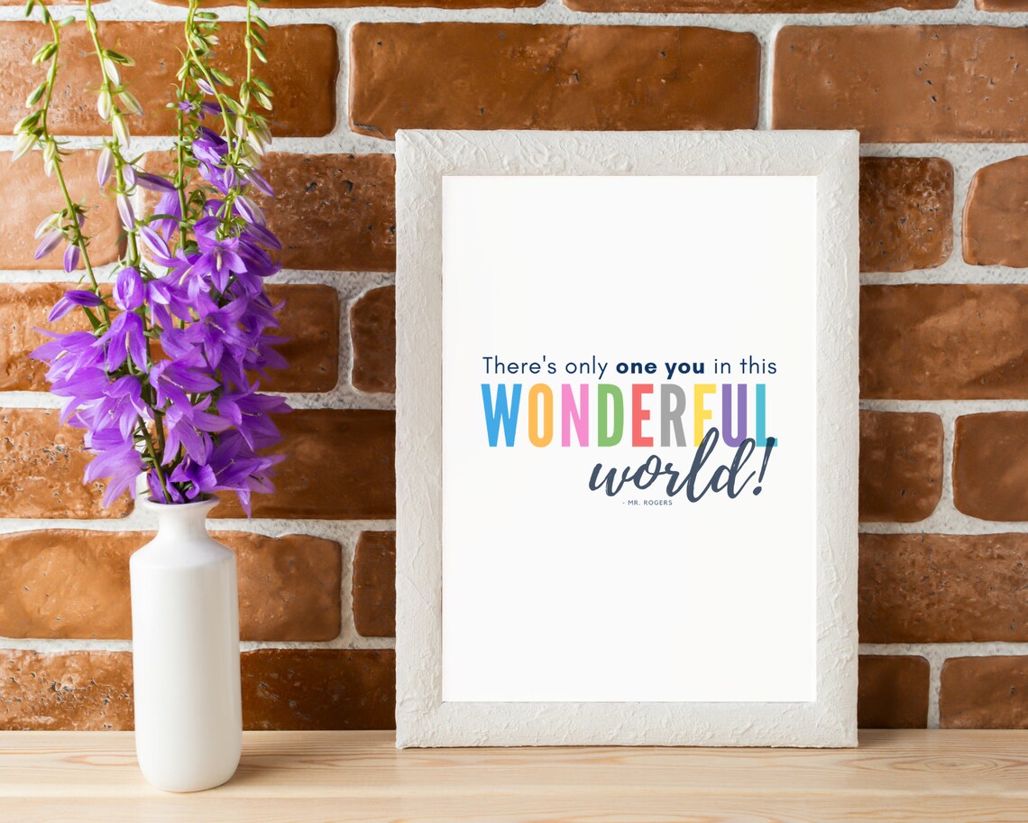 Mister Rogers Theres Only One You Wonderful World Quote Kids Poster - Image 2