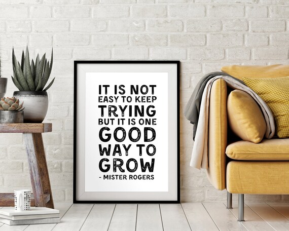 Mister Rogers Keep Trying Quote Growth Mindset Black Typography Poster