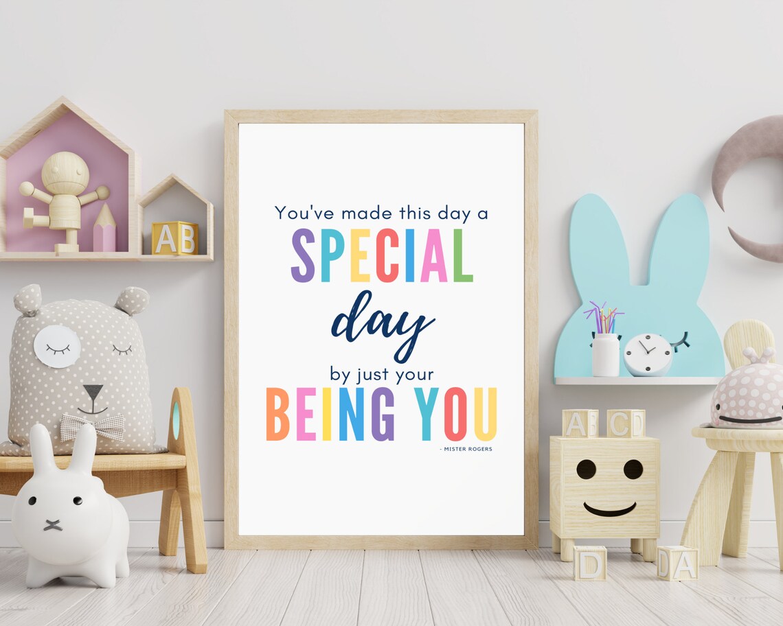 Mister Rogers Youve Made This Day Special By Just Your Being You Poster - Image 3
